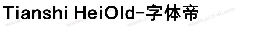 Tianshi HeiOld字体转换